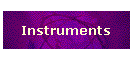 Instruments