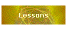 Lessons